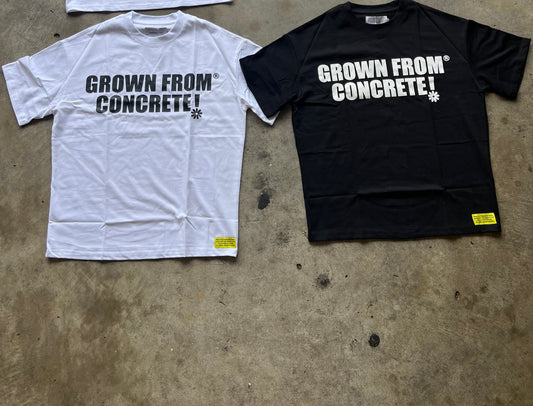 Grown from Concrete Tee